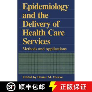【3-4周达】Epidemiology and the Delivery of Health Care Services : Methods and Applications [9780306449680]