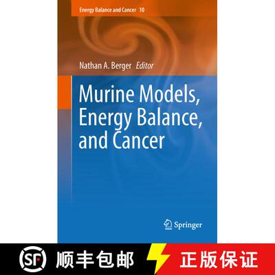 【3-4周达】Murine Models, Energy Balance, and Cancer [9783319167329]