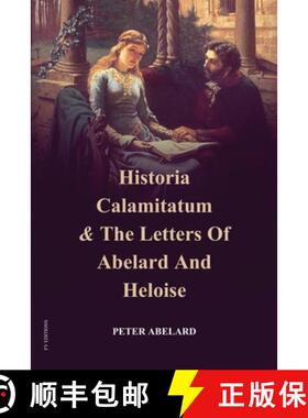 【3-4周达】Historia Calamitatum and the Letters of Abelard and Heloise [9791029916755]