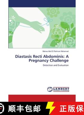 预订 Diastasis Recti Abdominis: A Pregnancy Challenge [9783659887383]