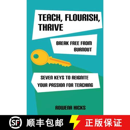 【3-4周达】Teach, Flourish, Thrive: Break Free From Burnout [9781962133197]