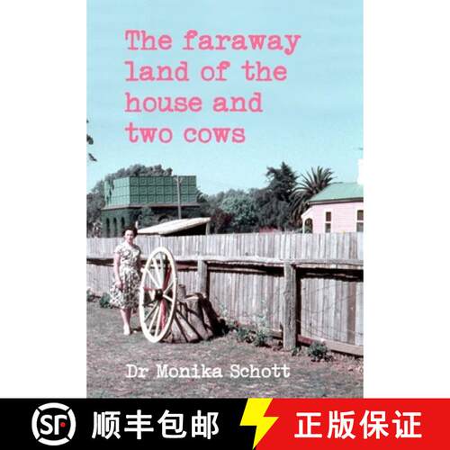 【3-4周达】精装 The faraway land of the house and two cows [9780645475401]