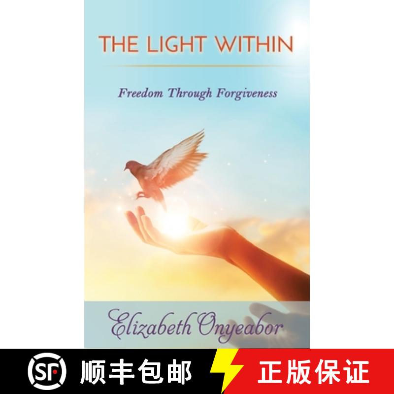 【2-3周达】The Light Within: Freedom Through Forgiveness [9781955681001]