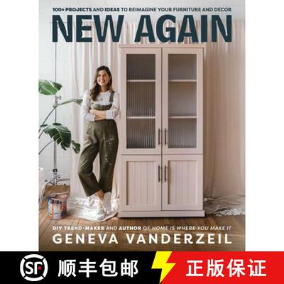 【3-4周达】New Again: 100+ projects and ideas to reimagine your furniture and decor [9781923046764]