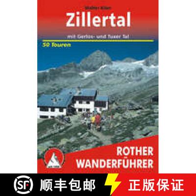 预订 Bergverlag Rother Hiking Guides: Zillertal in Austria [German] [9783763341757]