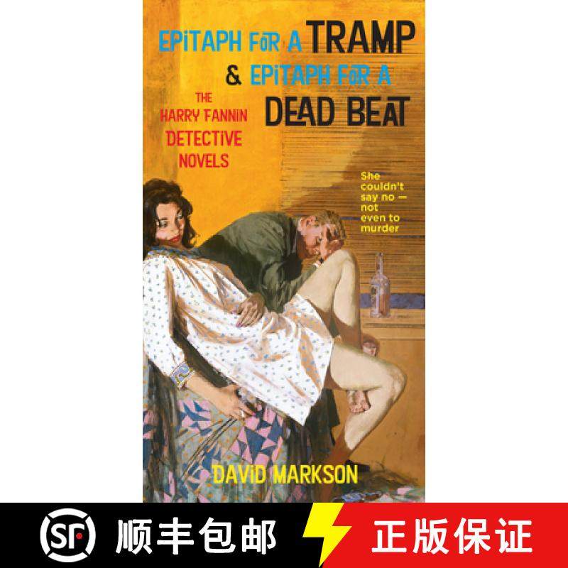 【3-4周达】Epitaph for a Tramp and Epitaph for a Dead Beat: The Harry Fannin Detective Novels [9781593761349]