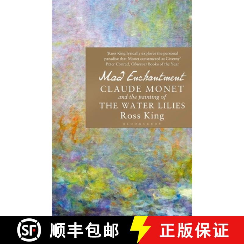 【3-4周达】Mad Enchantment: Claude Monet and the Painting of the Water Lilies [9781408861974]