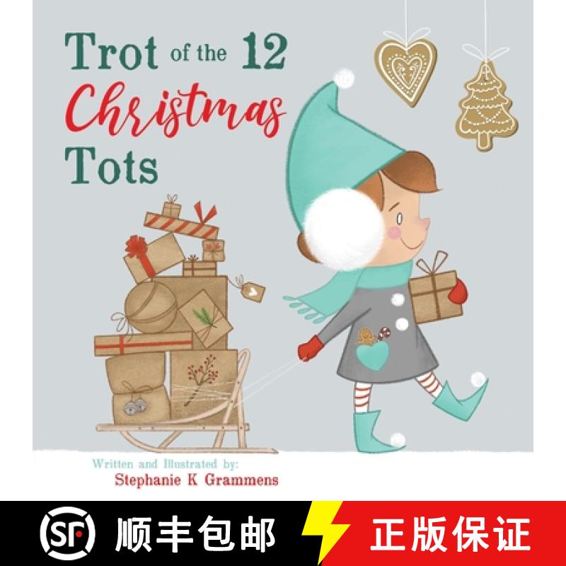 【3-4周达】Trot of the 12 Christmas Tots [9781735056029]
