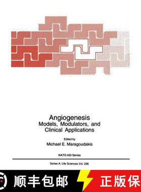 【3-4周达】Angiogenesis : Models, Modulators, and Clinical Applications [9781475791877]