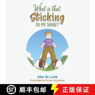 【3-4周达】What Is That Sticking to My Shoe? [9781035884179]