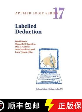 【3-4周达】Labelled Deduction [9789401057813]