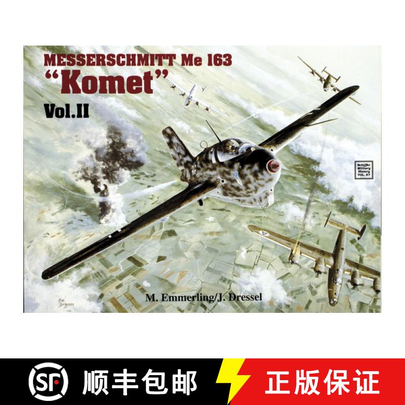 【3-4周达】Messerschmitt Me 163 Komet Vol.II [9780887404030]