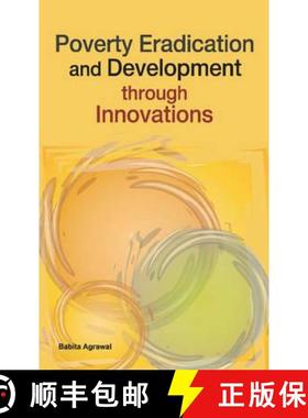 【3-4周达】Poverty Eradication and Development Through Innovations [9788177082661]