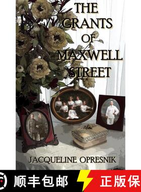 【3-4周达】The Grants of Maxwell Street [9781775375265]