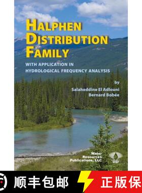 【3-4周达】Halphen Distribution Family: with Application in Hydrological Frequency Analysis [9781887201902]