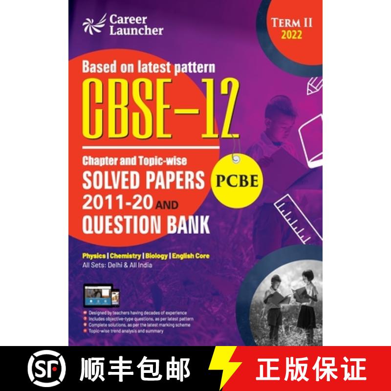 【4周达】CBSE Class XII 2022 - Term II : Chapter and Topic-wise Solved Papers 2011-2020 & Question Ba... [9789392837692]