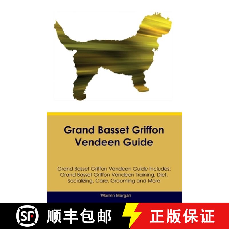 【3-4周达】Grand Basset Griffon Vendeen Guide Grand Basset Griffon Vendeen Guide Includes: Grand Bass... [9781395864446]
