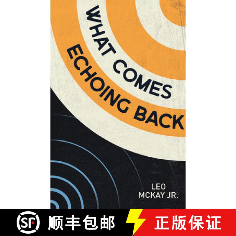 【2-3周达】What Comes Echoing Back [9781774711668]