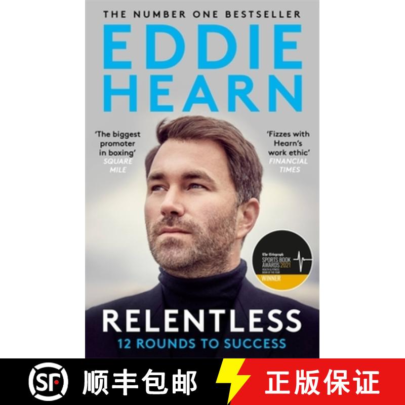 【3-4周达】Relentless: 12 Rounds to Success: As seen with his dad Barry Hearn on Netflix's MATCHROOM ... [9781529312232]
