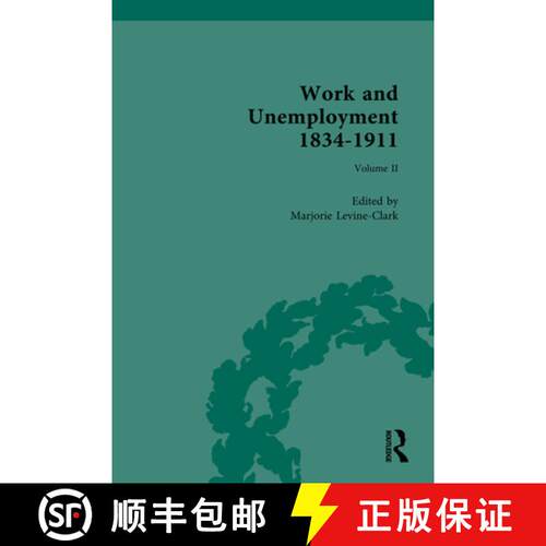 【3-4周达】精装 Work and Unemployment 1834-1911: Unemployed before Unemployment [9780367335212]