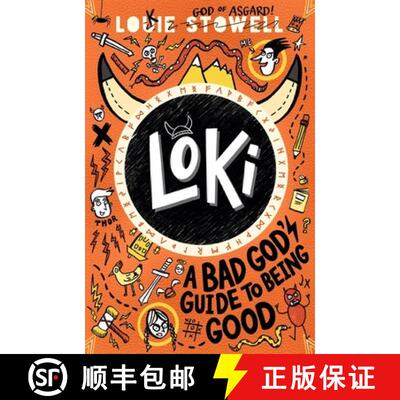 【3-4周达】Loki: A Bad God's Guide to Being Good: Trickster Norse god turned school kid - the bestsel... [9781406399752]