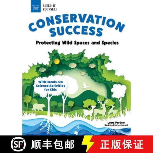 【3-4周达】精装 Conservation Success: Protecting Wild Spaces and Species with Hands-On Science Activi... [9781647411367]