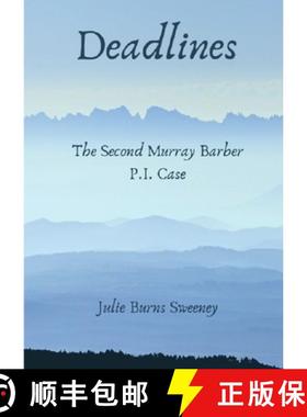 【3-4周达】Deadlines : The 2nd Murray Barber P. I. Case: The 2nd Murray Barber P. I. Case [9780244311636]