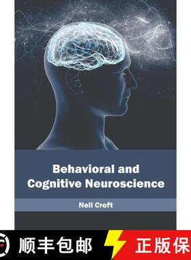 【3-4周达】Behavioral and Cognitive Neuroscience [9781632427144]