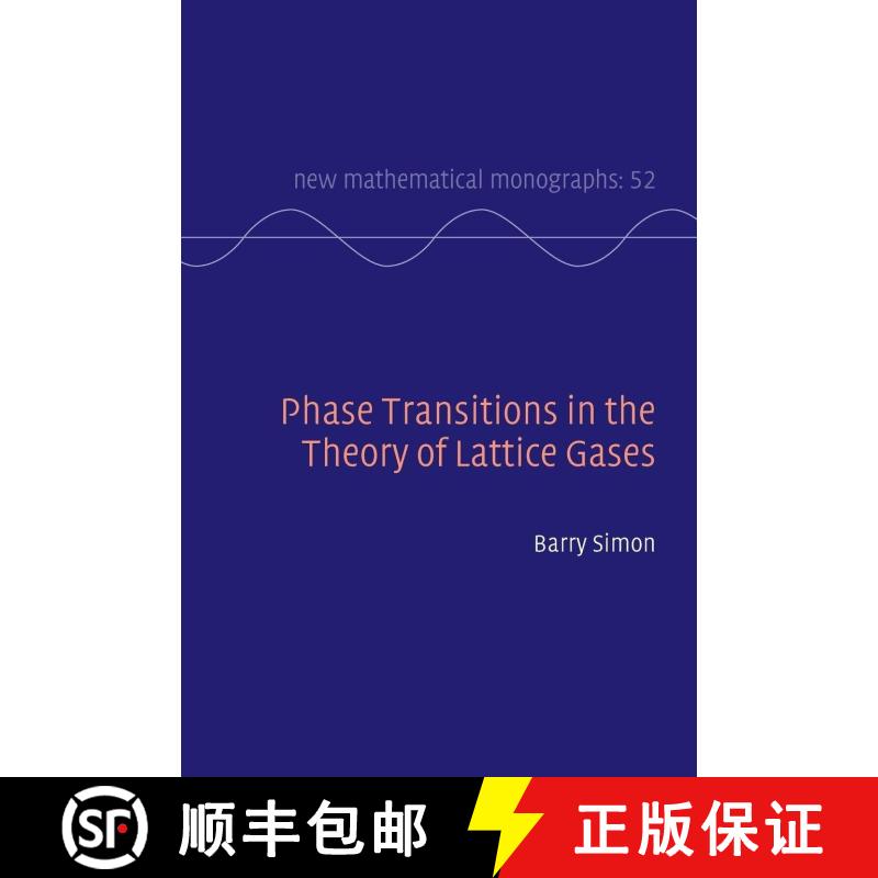 【3-4周达】Phase Transitions in the Theory of Lattice Gases [9781108491853]