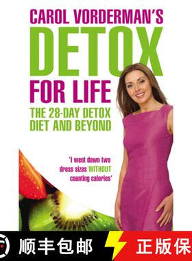 【3-4周达】Carol Vorderman's Detox for Life: The 28 Day Detox Diet and Beyond [9780753516812]