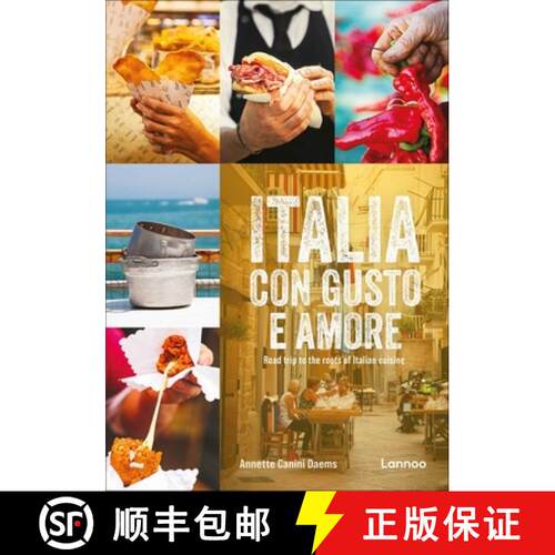 【3-4周达】精装 Italia con gusto e amore : Road Trip to the Roots of Italian cuisine [9789401499064]