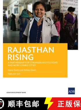 【3-4周达】Rajasthan Rising: A Partnership for Strong Institutions and More Livable Cities [9789292626655]