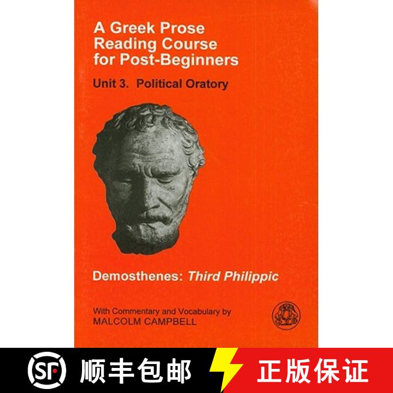 【3-4周达】Greek Prose Course: Unit 3: Public Oratory - Public Oratory [9781853995392]