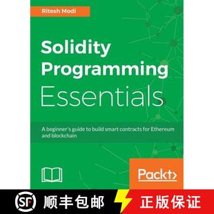 预订 Ethereum build smart b... 9781788831383 Essentials beginner guide for contracts and Programming Solidity