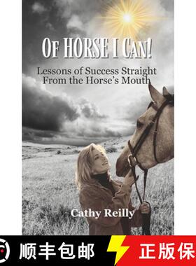 【3-4周达】Of HORSE I Can: Lessons of Success Straight from the Horse's Mouth [9798890792976]