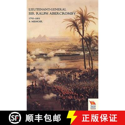 【3-4周达】LIEUTENANT-GENERAL SIR RALPH ABERCROMBY KB 1793-1801A Memoir by his Son [9781845747534]