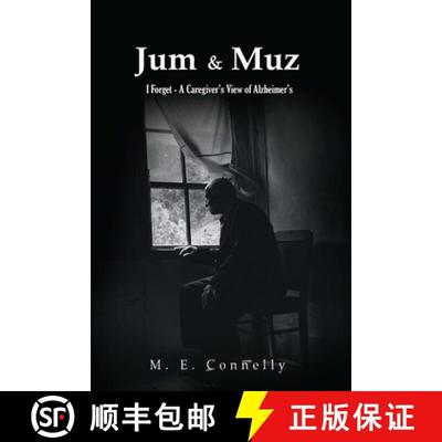 【2-3周达】Jum & Muz: I Forget - A Caregiver's View of Alzheimer's [9781737962649]