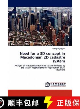 预订 Need for a 3D concept in Macedonian 2D cadastre system [9783844399899]