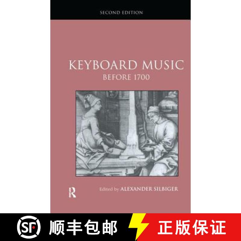 【3-4周达】KEYBOARD MUSIC BEFORE 1700 2 ED [9781138134010]