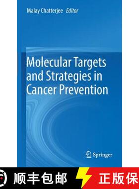 【3-4周达】Molecular Targets and Strategies in Cancer Prevention [9783319312521]