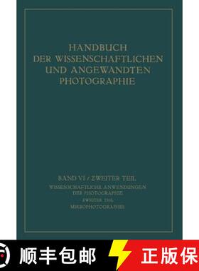【3-4周达】Wissenschaftliche Anwendungen Der Photographie: Ƶweiter Teil Mikrophotographie [9783709151860]