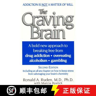 【3-4周达】The Craving Brain: A bold new approach  to breaking free from *drug addiction *overeating ... [9780060928995]