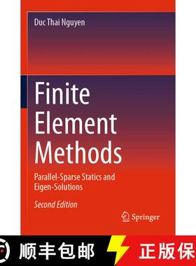 【3-4周达】Finite Element Methods: Parallel-Sparse Statics and Eigen-Solutions (Second Edition 2024) ... [9783031487903]