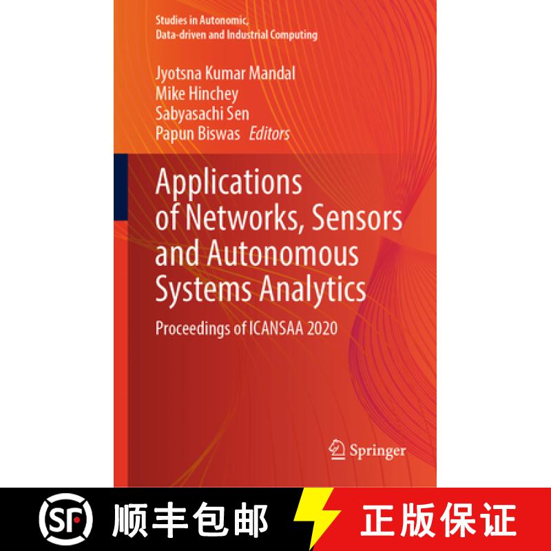 【3-4周达】Applications of Networks, Sensors and Autonomous Systems Analytics: Proceedings of Icansaa... [9789811673047]