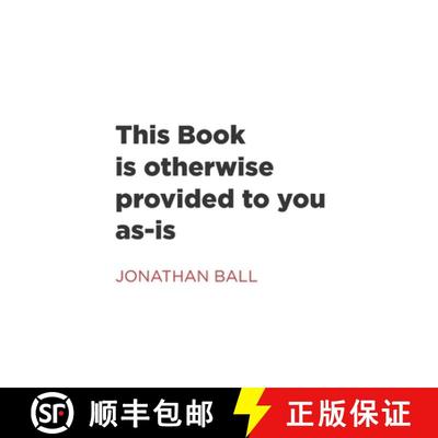 【3-4周达】This Book is otherwise provided to you as-is [9780978061524]