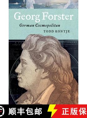 【3-4周达】Georg Forster: German Cosmopolitan [9780271093260]