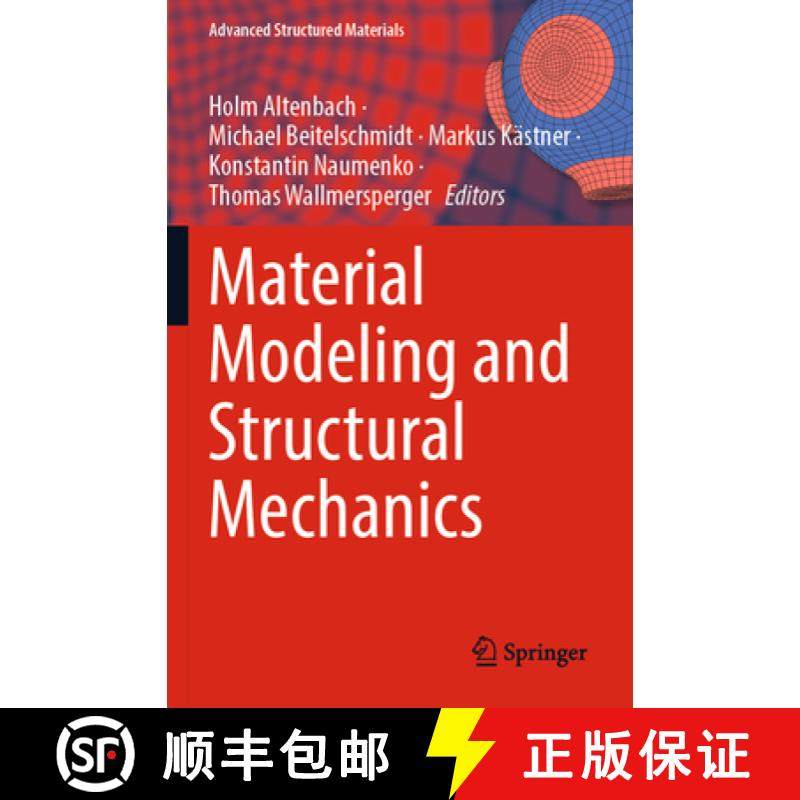 【3-4周达】Material Modeling and Structural Mechanics [9783030976774]