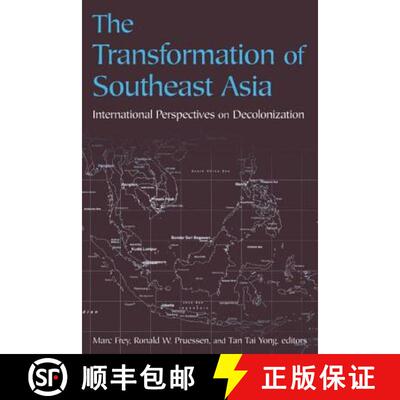 【3-4周达】The Transformation of Southeast Asia : International Perspectives on Decolonization [9780765611406]