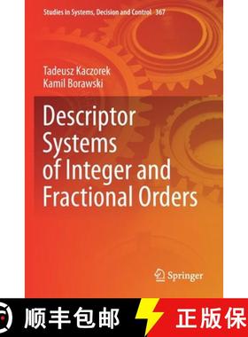 【3-4周达】Descriptor Systems of Integer and Fractional Orders [9783030724825]