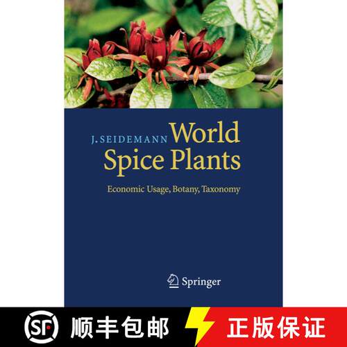 【3-4周达】World Spice Plants: Economic Usage, Botany, Taxonomy [9783642060885]
